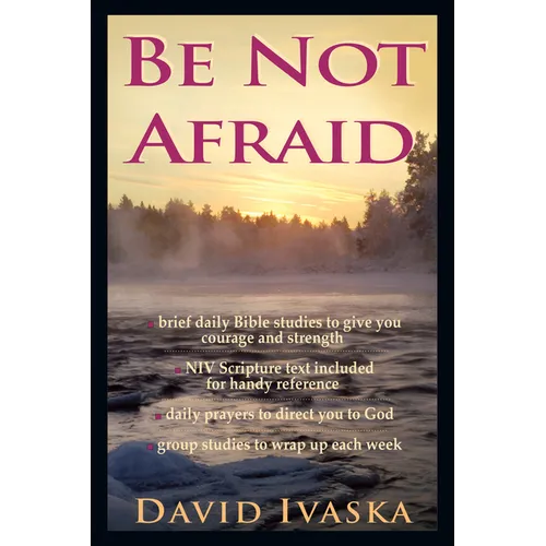 Be Not Afraid - Paperback
