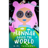 Hannah Saves the World - Paperback