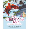The Christmas Bird: The Legend of the Cardinal - Paperback