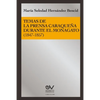 Temas de la Prensa Caraqueña Durante El Monagato (1847-1857) - Paperback