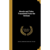 Novels and Tales. Translated From the German - Hardcover