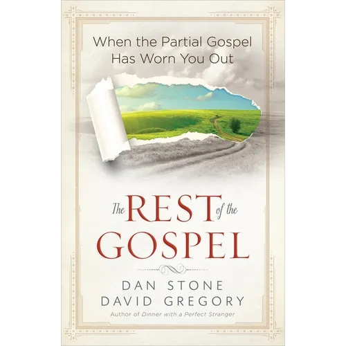 The Rest of the Gospel - Paperback