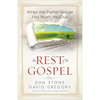 The Rest of the Gospel - Paperback