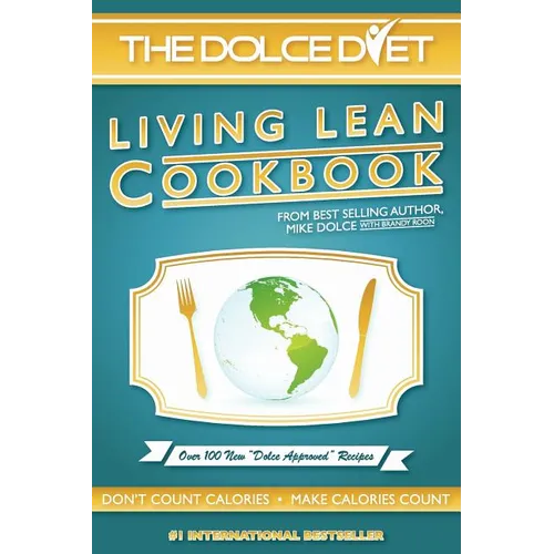 The Dolce Diet: Living Lean Cookbook - Paperback