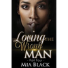 Loving The Wrong Man 4 - Paperback