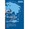 New Trends in Mission: The Emerging Future - Paperback