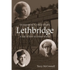 Lethbridge: A tale of love in a time of war - Paperback