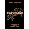Trashland - Paperback