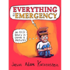 Everything Is an Emergency: An Ocd Story in Words & Pictures - Hardcover