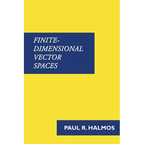 Finite-Dimensional Vector Spaces - Paperback