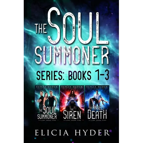 The Soul Summoner Series: Books 1-3 - Paperback