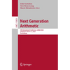 Next Generation Arithmetic: 4th International Conference, Conga 2023, Singapore, March 1-2, 2023, Proceedings - Paperback