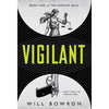 Vigilant - Hardcover