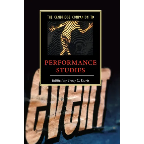 The Cambridge Companion to Performance Studies - Paperback