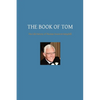 The Book of Tom: The Life History of Thomas Houston Hemphill - Paperback
