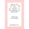 The Speech Teacher's Handbook: A Parent's Guide to Speech & Language - Paperback