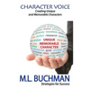 Character Voice: Creating Unique and Memorable Characters - Paperback