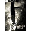 Women Speak: Volume Three - Paperback