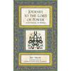 Journey to the Lord of Power: A Sufi Manual on Retreat - Paperback