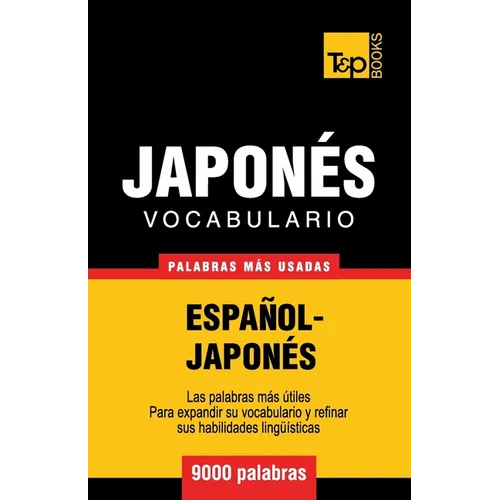Vocabulario español-japonés - 9000 palabras más usadas - Paperback
