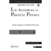 Lie Algebras in Particle Physics: From Isospin to Unified Theories - Paperback