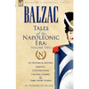 Tales of the Napoleonic Era: 2-An Historical Mystery, Farewell, a Second Home, Colonel Chabert and Three Short Stories - Paperback