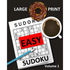 Large Print Sudoku Easy Sudoku Volume 1: Easy Sudoku Puzzle Book Large Print Sudoku for Seniors, Elderly, Beginners, Kids - Paperback