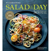 Salad of the Day (Revised): 365 Recipes for Every Day of the Year - Hardcover