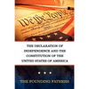 The Declaration of Independence and the Constitution of the United States of America - Paperback