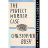 The Perfect Murder Case: A Ludovic Travers Mystery - Paperback