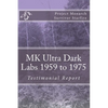 MK Ultra Dark Labs - Paperback