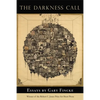 The Darkness Call: Essays - Paperback