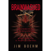 Brainwashed 3rd Edition - Paperback