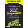 The Essential Guide to Creative Entrepreneurship: Making and Selling Your Neon Yellow Tiger - Paperback