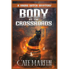 Body at the Crossroads: A Viking Witch Mystery - Paperback