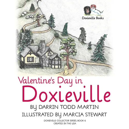 Valentine's Day in Doxieville - Paperback