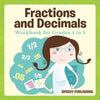 Fractions and Decimals Workbook for Grades 4 to 5 - Paperback