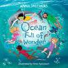 Ocean Full of Wonder: An educational, rhyming book about the magic of the ocean for children - Paperback
