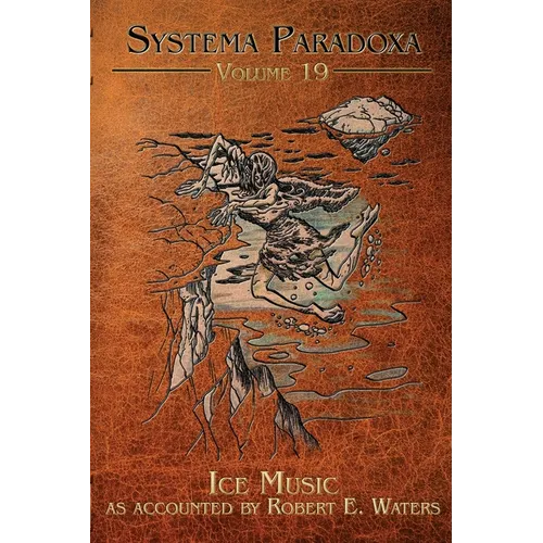 Ice Music: A Tale of the Qalupalik - Paperback