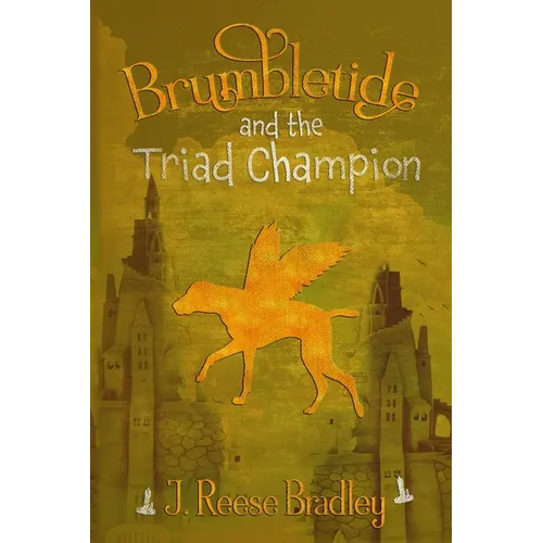 Brumbletide and the Triad Champion - Paperback