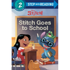 Stitch Goes to School (Disney Stitch) - Paperback