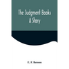 The Judgment Books: A Story - Paperback