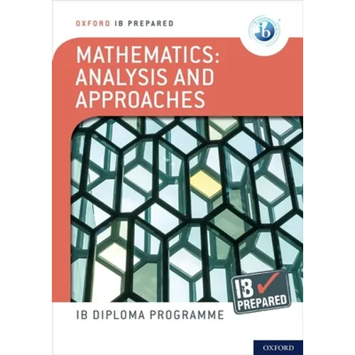 Ib Prepared Mathematics Analysis and Approaches: With Website Link - Paperback