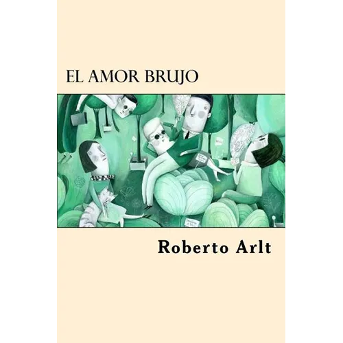 El Amor Brujo (Spanish Edition) - Paperback