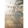I Was Called Barabbas - Paperback