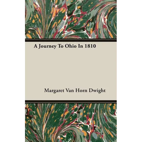 A Journey To Ohio In 1810 - Paperback