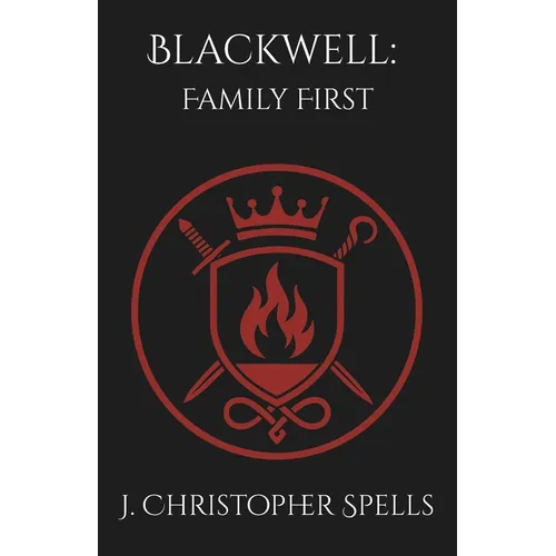 Blackwell: Family First - Paperback