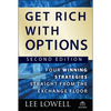 Get Rich with Options: Four Winning Strategies Straight from the Exchange Floor - Hardcover