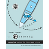 Introduction to Paddling: Canoeing Basics for Lakes and Rivers - Paperback