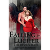 Falling for Lucifer: The Devil's Mate - Paperback